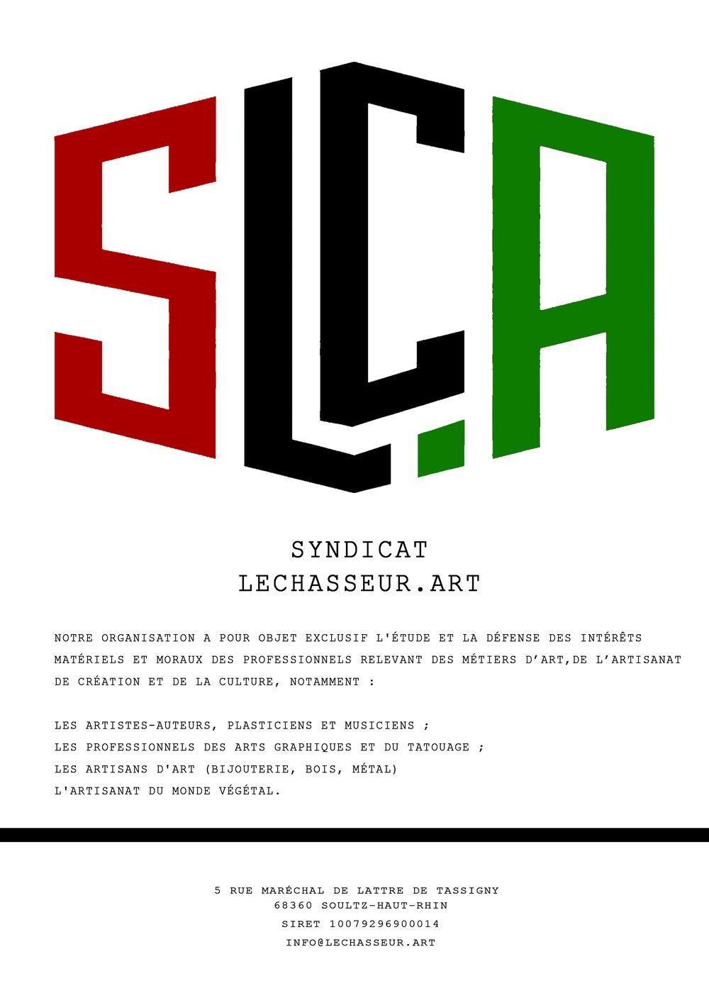 Affiche institutionnelle du Syndicat Lechasseur.Art